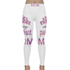 Crazy Pageant Mom Classic Yoga Leggings by Valentinaart