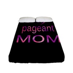 Crazy Pageant Mom Fitted Sheet (full/ Double Size) by Valentinaart