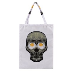 Skull With Fried Egg Eyes Classic Tote Bag by dflcprints