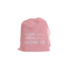 Home Love Mom Sexy Pink Drawstring Pouches (Small) 