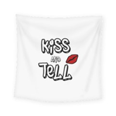 Kiss And Tell Square Tapestry (small) by Valentinaart