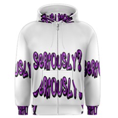 Seriously Men s Zipper Hoodie