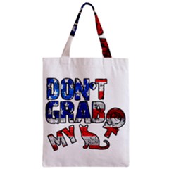 Dont Grab My Zipper Classic Tote Bag by Valentinaart