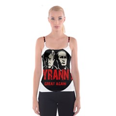 Make Tyranny Great Again Spaghetti Strap Top by Valentinaart