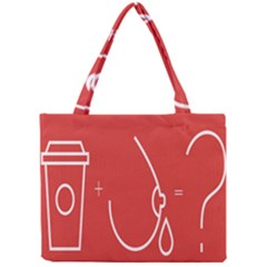 Caffeine And Breastfeeding Coffee Nursing Red Sign Mini Tote Bag by Mariart