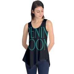 Opening Soon Sign Sleeveless Tunic