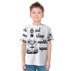 Eat, Sleep, Meditate, Repeat  Kids  Cotton Tee