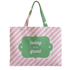 Today Will Be Great Zipper Mini Tote Bag