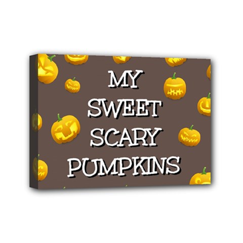 Hallowen My Sweet Scary Pumkins Mini Canvas 7  X 5  by BangZart