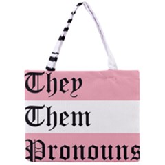 They/them Pronouns Mini Tote Bag by TransPrints