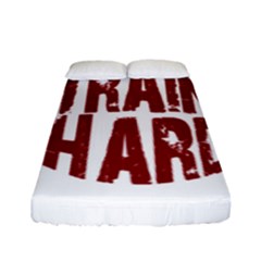 Train Hard Fitted Sheet (full/ Double Size) by Valentinaart