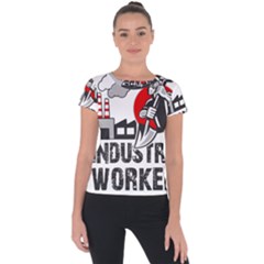 Industry Worker  Short Sleeve Sports Top  by Valentinaart