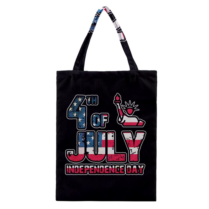 4th of July Independence Day Classic Tote Bag