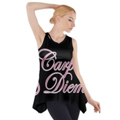 Carpe Diem  Side Drop Tank Tunic by Valentinaart