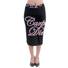 Carpe Diem  Midi Pencil Skirt by Valentinaart