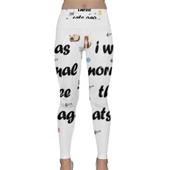 I Was Normal Three Cats Ago Classic Yoga Leggings by Valentinaart