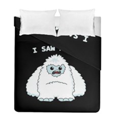 Yeti - I Saw A Man Duvet Cover Double Side (full/ Double Size) by Valentinaart