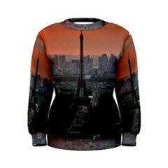 Paris France French Eiffel Tower Women s Sweatshirt by Nexatart