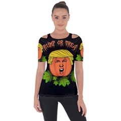 Trump Or Treat  Short Sleeve Top by Valentinaart