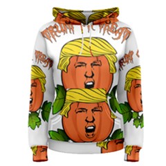 Trump Or Treat  Women s Pullover Hoodie by Valentinaart