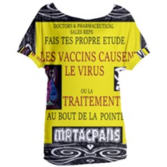 Ronald Story Vaccine  Women s Oversized Tee by MRTACPANS