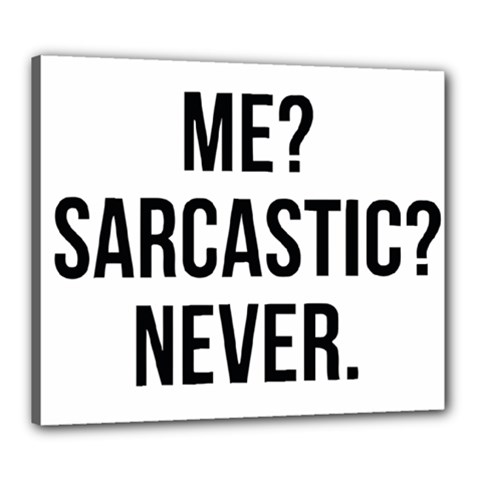 Me Sarcastic Never Canvas 24  X 20  by FunnyShirtsAndStuff