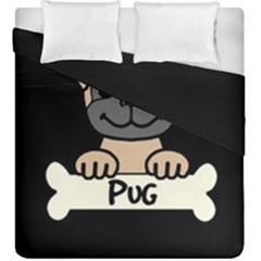 Tan Pug With A Bone Duvet Cover Double Side (king Size) by Bigfootshirtshop