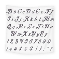 Font Lettering Alphabet Writing Square Tapestry (large) by Celenk