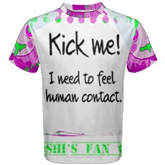 Kick Me! Men s Cotton Tee by psychodeliciashop