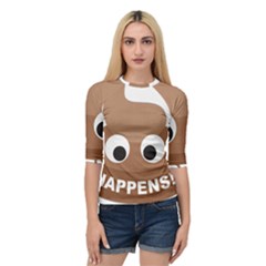 Poo Happens Quarter Sleeve Raglan Tee