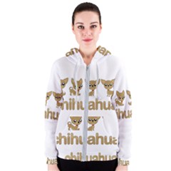 Chihuahua Women s Zipper Hoodie by Valentinaart