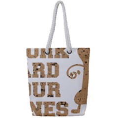 Work Hard Your Bones Full Print Rope Handle Tote (small) by Melcu