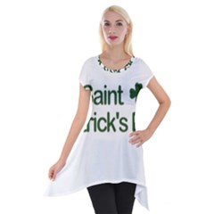  St  Patricks Day  Short Sleeve Side Drop Tunic by Valentinaart