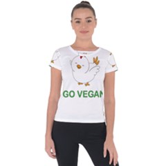 Go Vegan - Cute Chick  Short Sleeve Sports Top  by Valentinaart