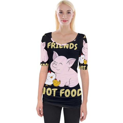 Friends Not Food - Cute Pig And Chicken Wide Neckline Tee by Valentinaart