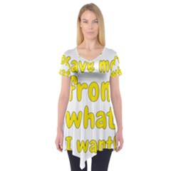 Save Me From What I Want Short Sleeve Tunic  by Valentinaart