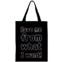 Save me from what I want Zipper Classic Tote Bag View1