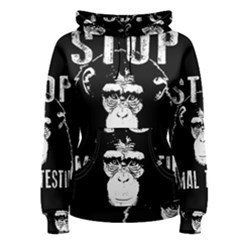 Stop Animal Testing - Chimpanzee  Women s Pullover Hoodie by Valentinaart