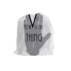 It s A Vulcan Thing Drawstring Pouches (large)  by Howtobead