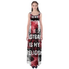 Football Is My Religion Empire Waist Maxi Dress by Valentinaart