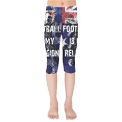 Football Is My Religion Kids  Capri Leggings  by Valentinaart