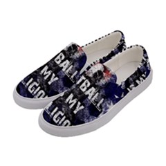 Football Is My Religion Women s Canvas Slip Ons by Valentinaart