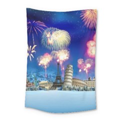 Happy New Year Celebration Of The New Year Landmarks Of The Most Famous Cities Around The World Fire Small Tapestry by Sapixe