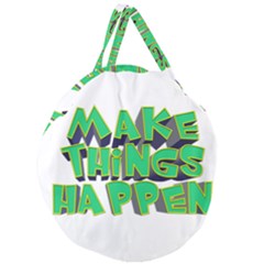 Act Do Text Make Tackle Implement Giant Round Zipper Tote