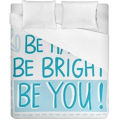 Motivation Positive Inspirational Duvet Cover (california King Size)