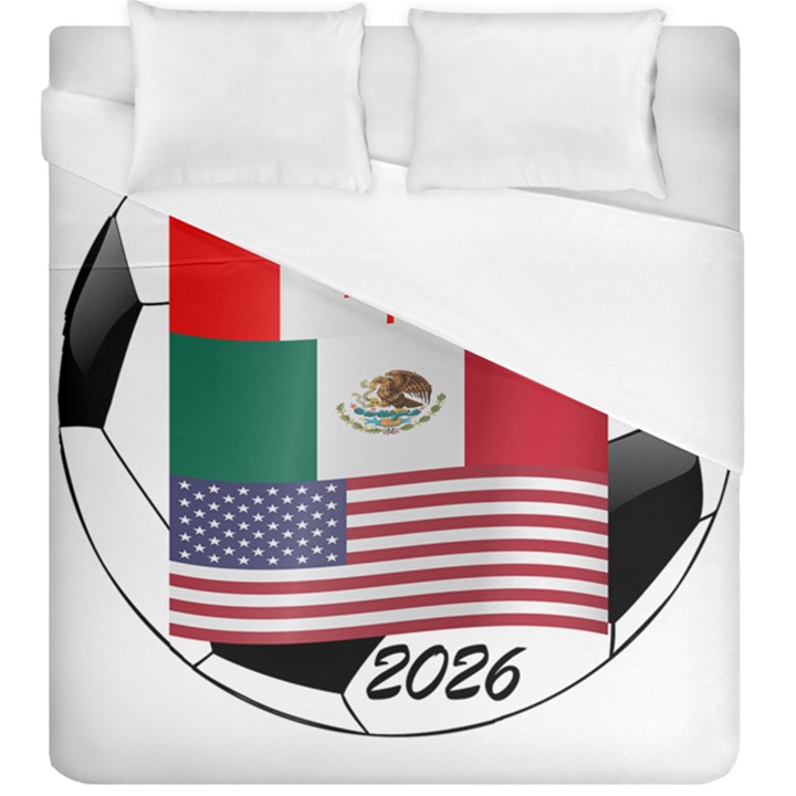 United Football Championship Hosting 2026 Soccer Ball Logo Canada Mexico Usa Duvet Cover (King Size)