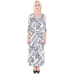 Abstract Minimalistic Text Typography Grayscale Focused Into Newspaper Quarter Sleeve Wrap Maxi Dress