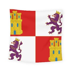 Flag Of Castile & León Square Tapestry (small) by abbeyz71