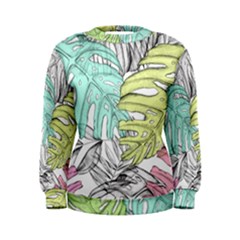 Leaves Tropical Nature Plant Women s Sweatshirt by Sapixe