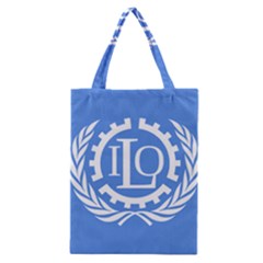 Flag Of International Labour Organization Classic Tote Bag by abbeyz71